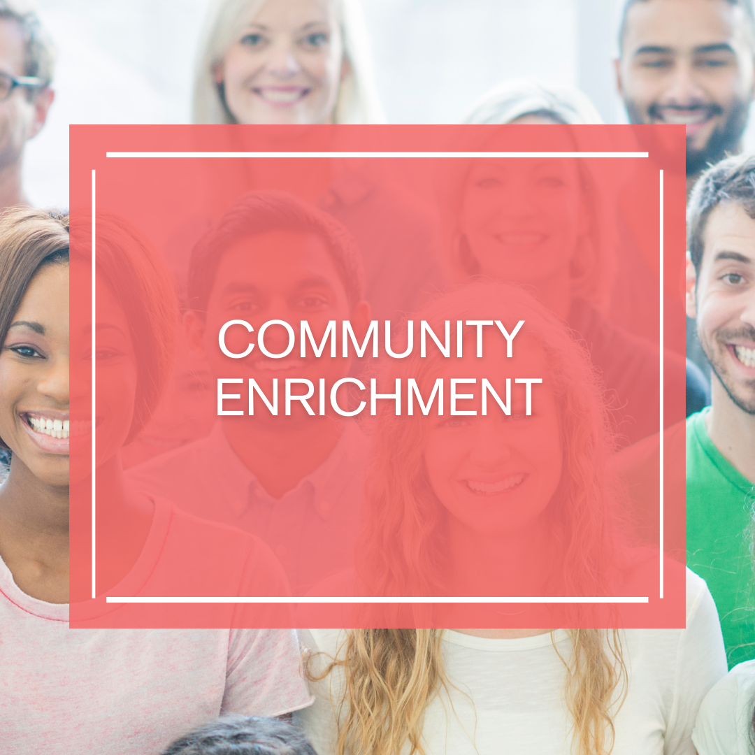 Community Enrichment